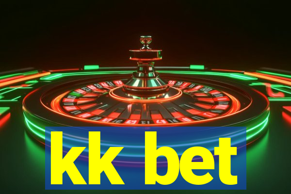 kk bet